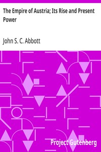 Cover of The Empire of Austria; Its Rise and Present Power — A Reader’s Guide