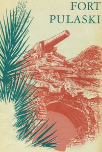 Cover of Fort Pulaski National Monument, Georgia — Edition Insights