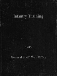 Cover of Infantry training, 1905 — Readin...