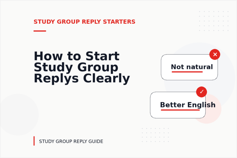 How to Start Study Group Replys Clearly