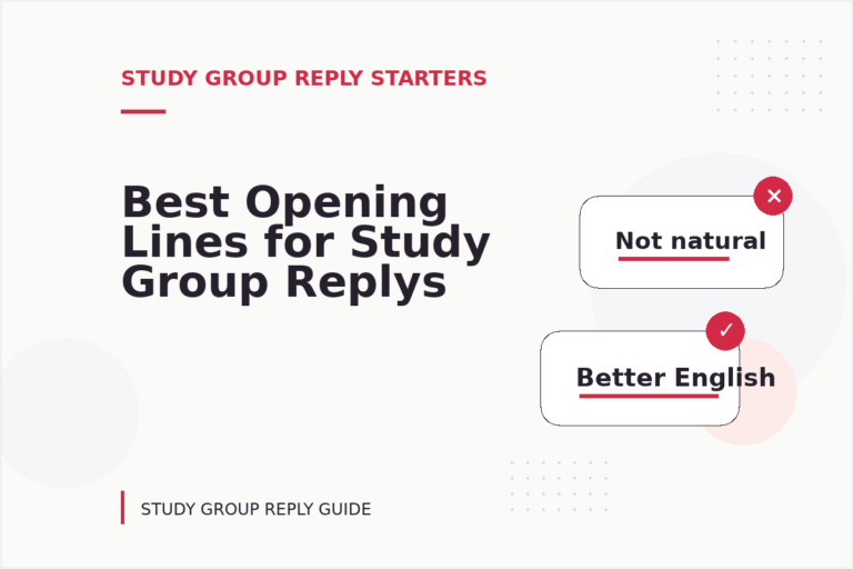 Best Opening Lines for Study Group Replys