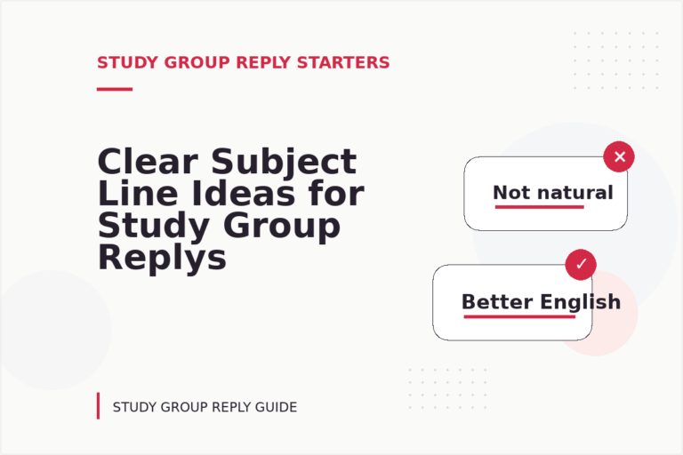 Clear Subject Line Ideas for Study Group Replys Clear Subject Line Ideas for Study Group Replys