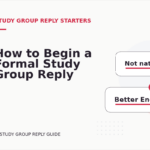 How to Begin a Formal Study Group Reply