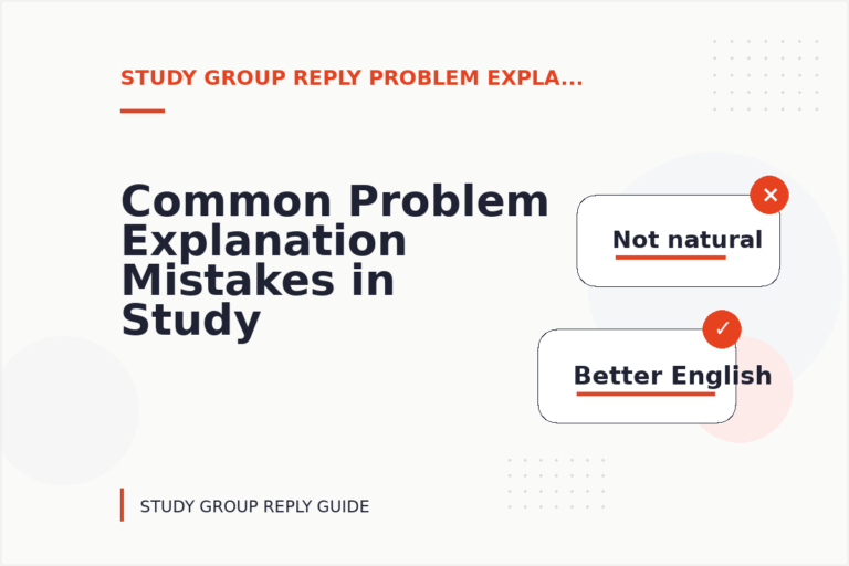 Common Problem Explanation Mistakes in Study Group Reply English