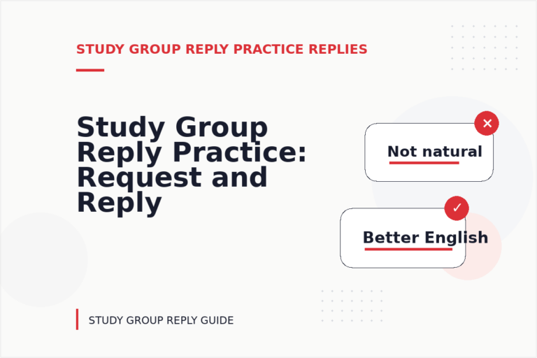 Study Group Reply Practice: Request and Reply Examples Study Group Reply Practice: Request and Reply Examples