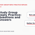 Study Group Reply Practice: Questions and Answers